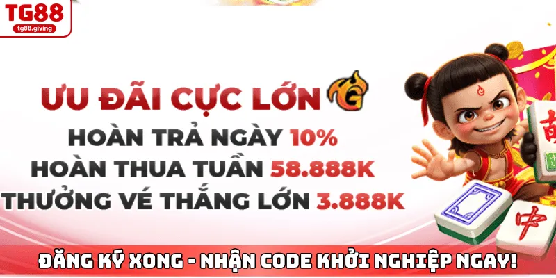 các chương trình khuyến mãi hấp dẫn khi đăng ký tg88