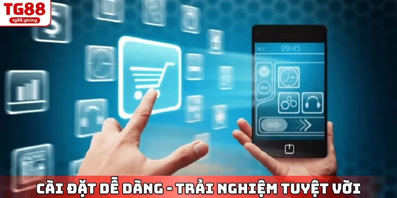 hướng dẫn cài đặt app tg88 cho iphone và android
