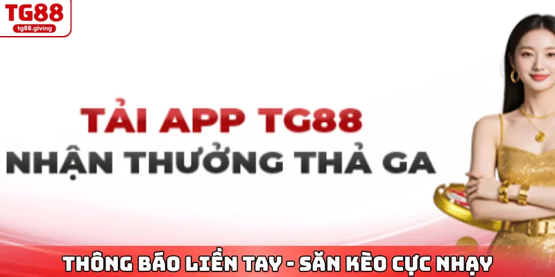 lợi ích khi sử dụng ứng dụng cá cược tg88